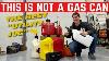 It S Illegal For Me To Call This A Gas Can It S The Best One